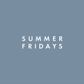 Summer Fridays
